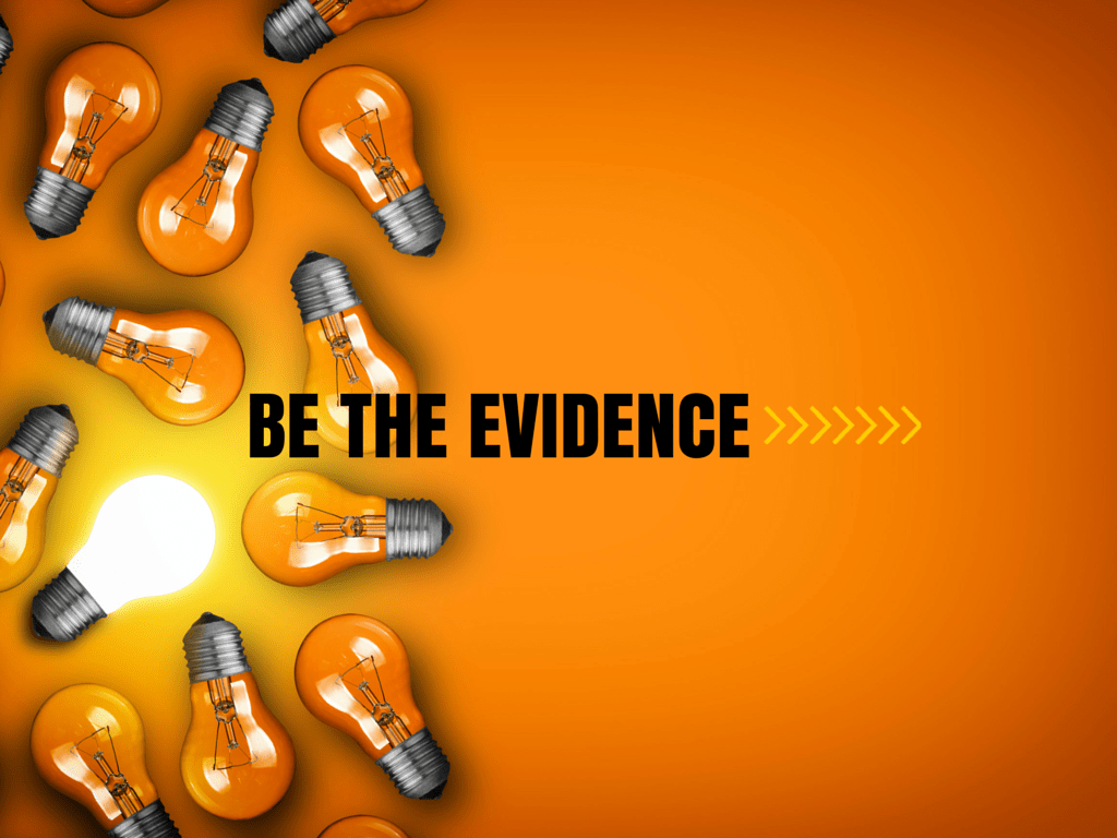 Be The Evidence That Someone’s Life Made A&nbsp;Difference