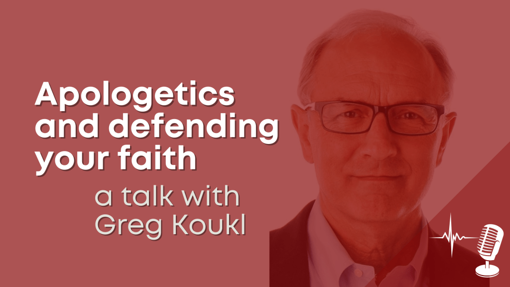 Apologetics and Defending Your Faith – a talk with Greg&nbsp;Koukl