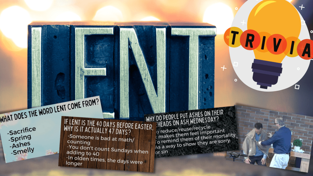 Fun Lent Trivia