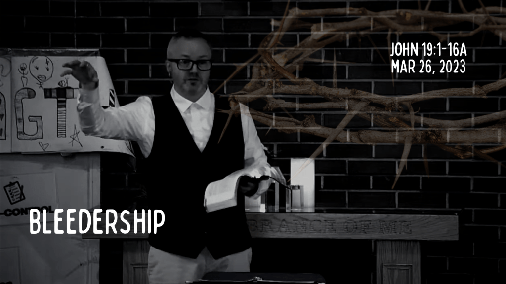 Bleedership [Sermon]
